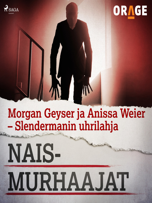 Title details for Morgan Geyser ja Anissa Weier – Slendermanin uhrilahja by Orage - Wait list
